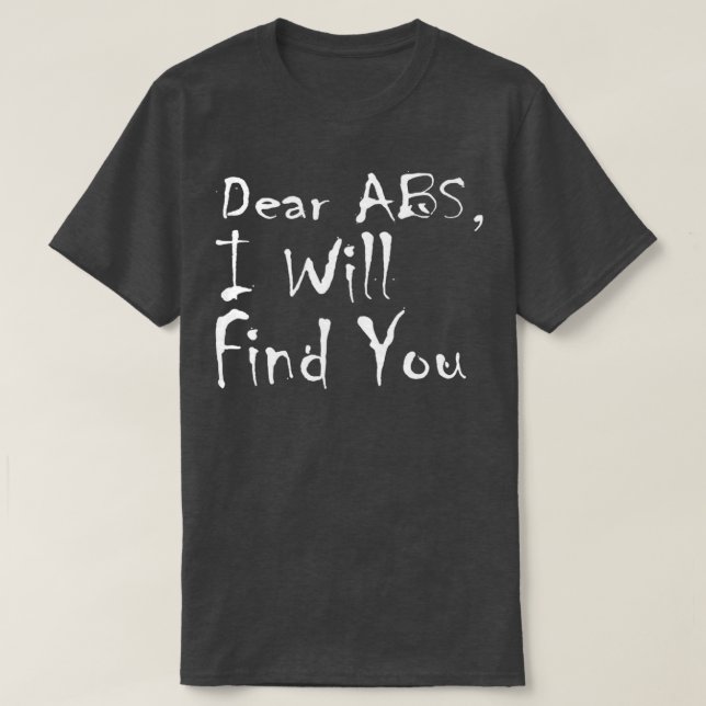 Camiseta Urso Abs... Vou Te Encontrar Um Engraçado De Abs. (Frente do Design)