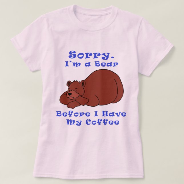 Camiseta Urso Antes do Café (Frente do Design)