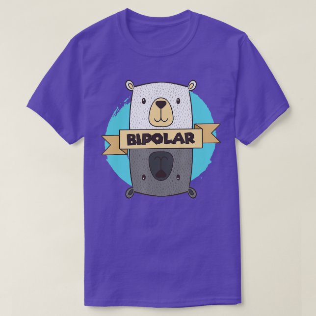 Camiseta Urso BiPolar I Consciência da Perturbação Mental B (Frente do Design)