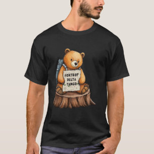Camiseta Urso Foxtrots Deltas Tangos Engraçado Urso Foxtrot