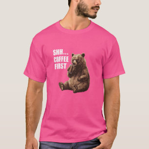 Camiseta Urso Mal-Humorado Dizendo Shh Café Primeiro Engraç