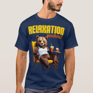 Camiseta urso relaxado humor de fim de semana