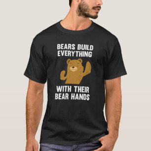 Camiseta Ursos Constroem Tudo Com as Suas Mãos de Urso