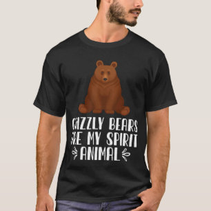 Camiseta Ursos Grizzles São O Meu Animal Espirituoso