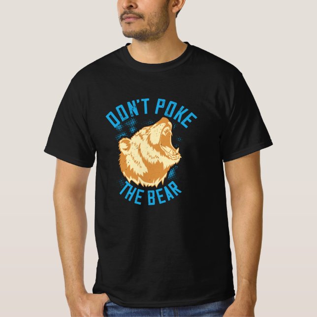 Camiseta Ursos - Não Cutuque O Urso (Frente)
