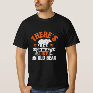 Camiseta Ursos - Não há Urso como Urso Velho
