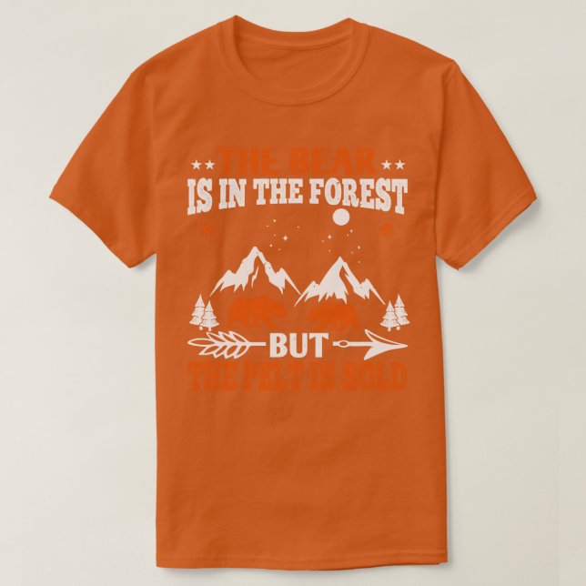 Camiseta Ursos O Urso Está Na Floresta (Frente do Design)