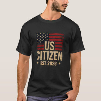 Camiseta US Citizen EST 2026 Patriotic American Flag Tee