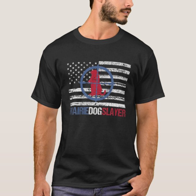 Camiseta US Flag Prairie Dog Hunting Prairie Dog Slayer T S (Frente)