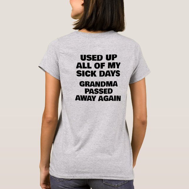Camiseta US Spyder Ryders - Sick Days Grandma (Verso)