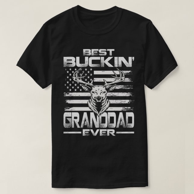 Camiseta USA Flag Best Buckin' Granddad Ever Deer Hunting (Frente do Design)