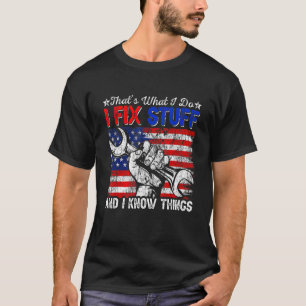Camiseta USA Flag É o que eu faço para consertar coisas e e