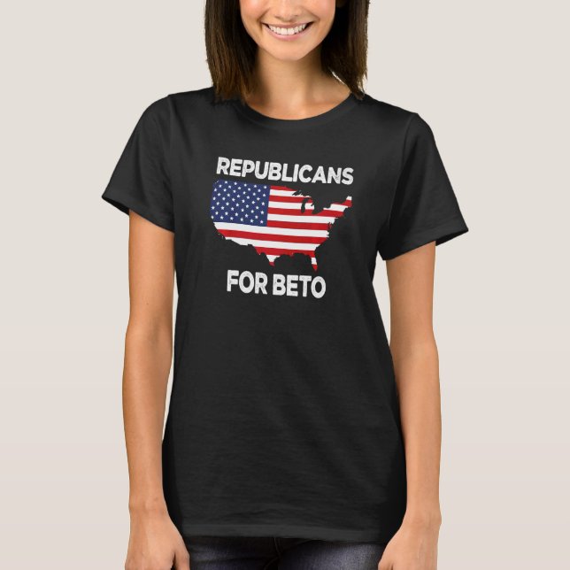 Camiseta USA Flag Republicans For Beto 2022 Texas Needs Bet (Frente)