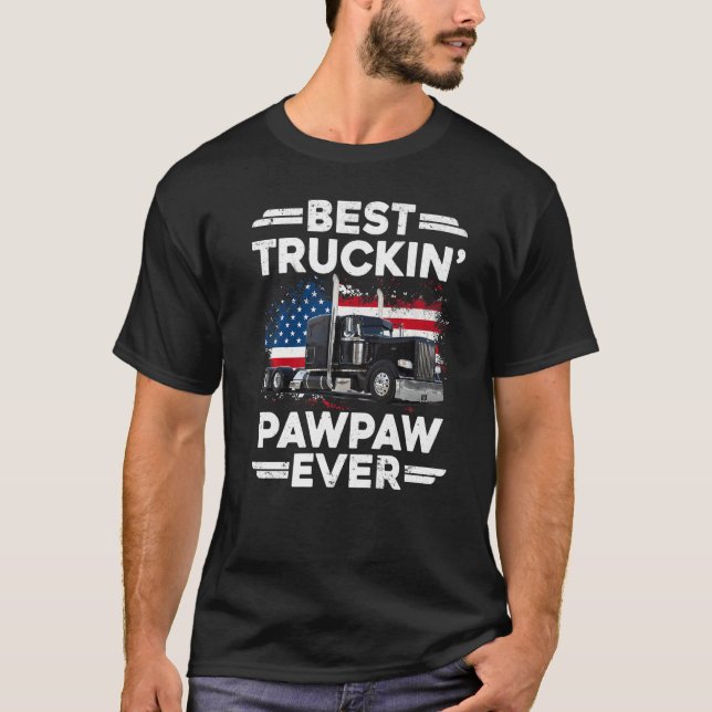 Camiseta USA Flag Semi Truck Driver  Best Truckin Pawpaw Ev (Frente)
