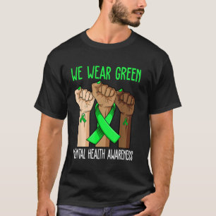 Camiseta Usamos Laço Verde Conscientização sobre Saúde Ment