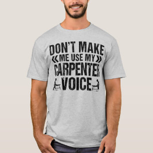 Camiseta Usar Minha Carpintaria De Woodworker Engraçado De
