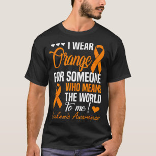 Camiseta Use laranja por alguém que significa o mundo para