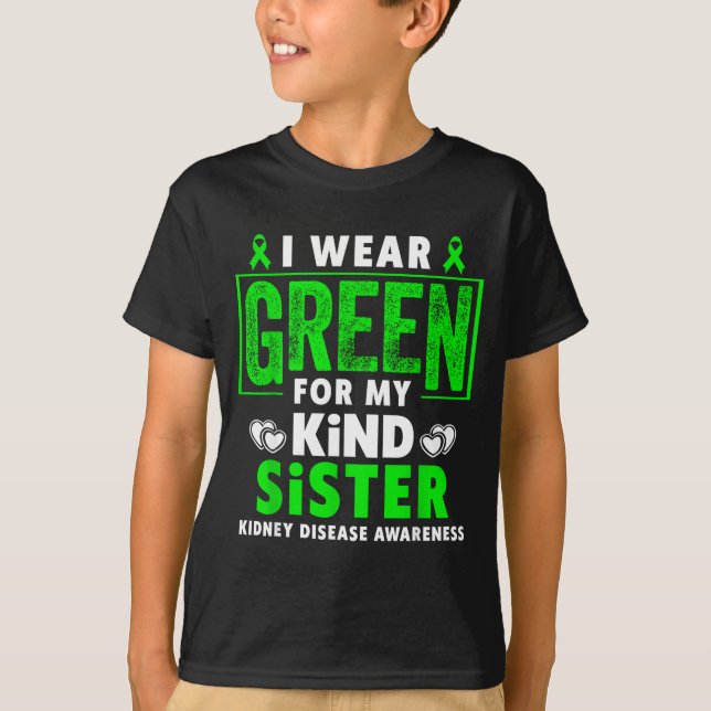 Camiseta Use verde pela irmã - conscientização sobre doença (Frente)