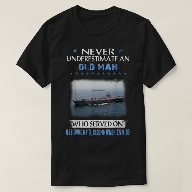 Camiseta USS Dwight D Eisenhower CVN69 Aircraft Carrier Vet (Frente do Design)