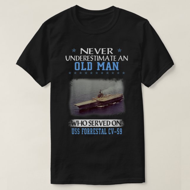 Camiseta USS Forrestal CV59 Veteranos Dia Pai Presente (Frente do Design)