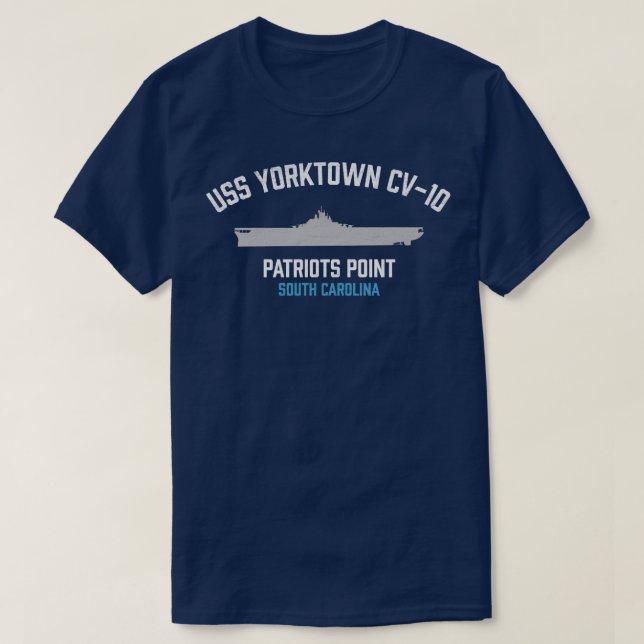 Camiseta USS Yorktown CV10 Patriots Point Mount Pleasant SC (Frente do Design)
