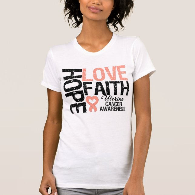 Camiseta Uterine Cancer Hope Love Faith (Frente)