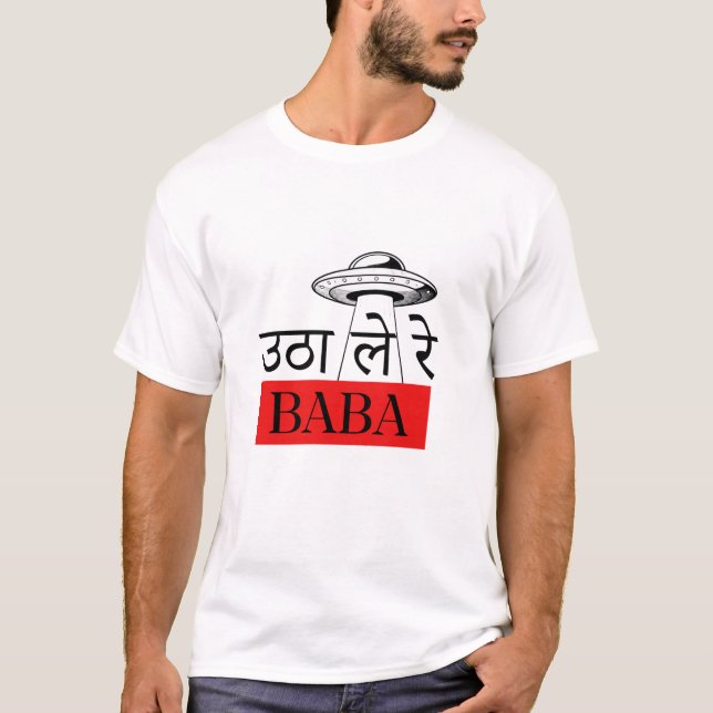 Camiseta Utha Le Re Baba - Witty Bollywood Hindi T-shirt (Frente)