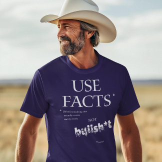 CAMISETA UTILIZAÇÃO FATOS REALIDADE VERDADE NÃO BULLSH*T T-