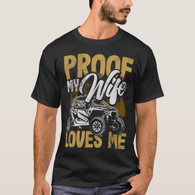 Camiseta Utv My Wife Loves Me Funny Side By Side Atv  (Frente)