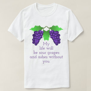 Camiseta Uvas azedas