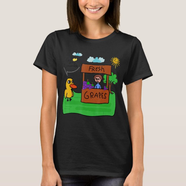 Camiseta Uvas Frescas Têm Pato De Limonada De Gelo (Frente)