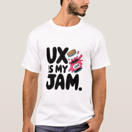 Camiseta Ux É O Meu Encantado Ui Ux Designer