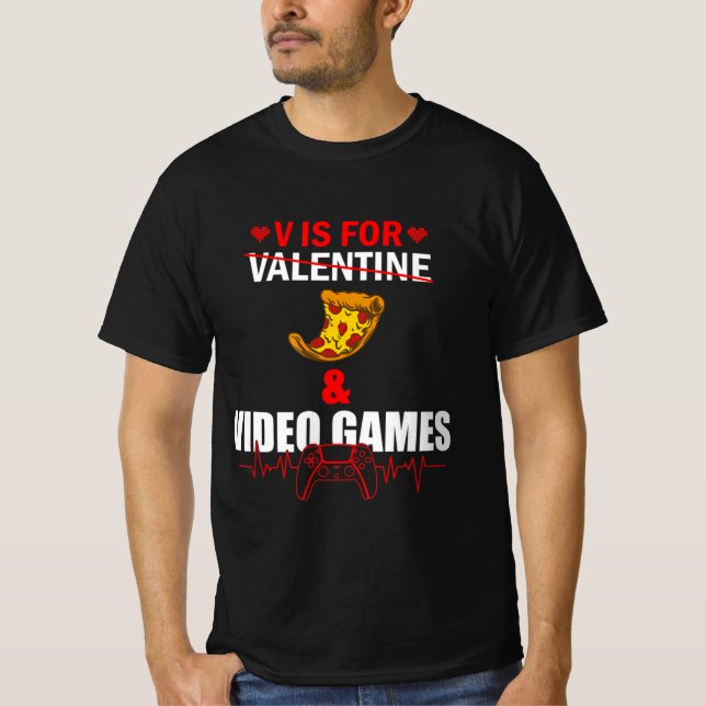 Camiseta V Day Is for Pizza and Video Game Lovers Gamer Boy (Frente)