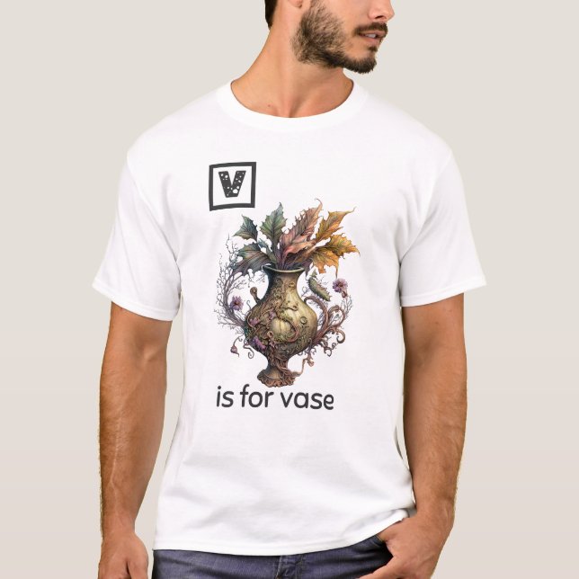 Camiseta V é para Vase T-Shirt (Frente)