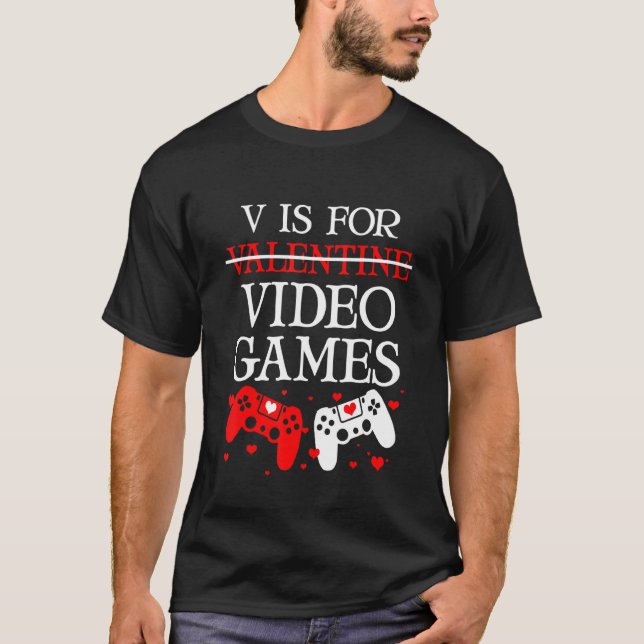 Camiseta V é para Videos games Anti-Valentine's Day Game (Frente)