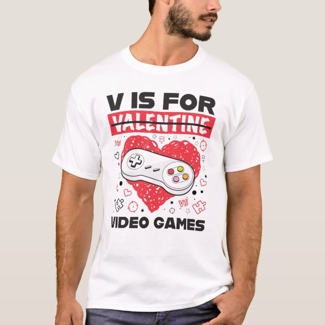 Camiseta V é para Videos games contra dia dos namorados (Frente)
