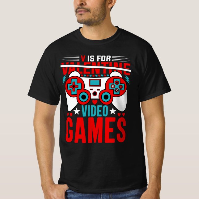 Camiseta V É Para Videos games Engraçado Gamer De Dias de o (Frente)