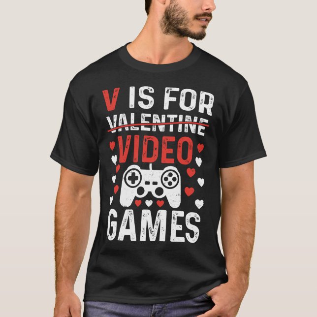 Camiseta V É Para Videos games Engraçado Gamer De Dias de o (Frente)