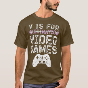 Camiseta V É Para Videos games Engraçados Jogo De Vacinação