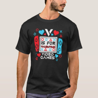 Camiseta V É Para Videos games Vídeo Gamer Controller Valen