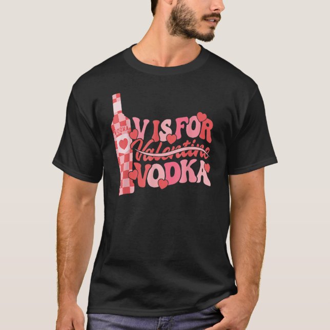 Camiseta V É Para Vodka Retro Funny Dia de os namorados Mul (Frente)