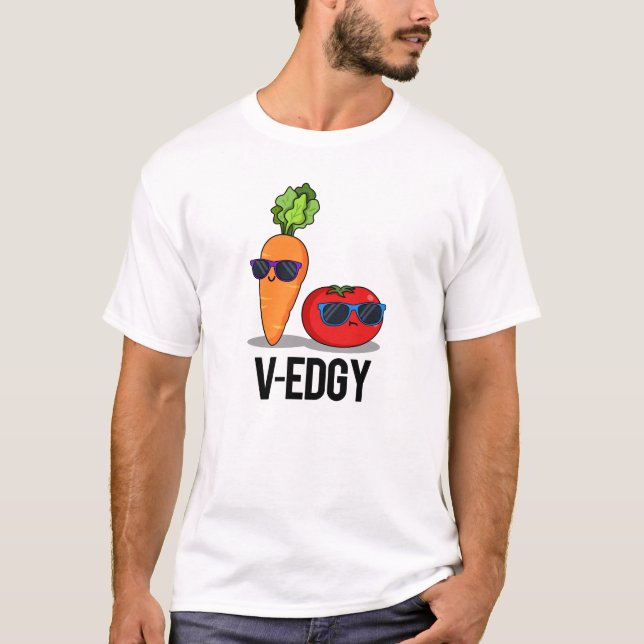 Camiseta V-Edgy Funny Veggie Pun (Frente)