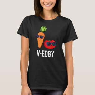 Camiseta V-Edgy Funny Veggie Pun Dark BG