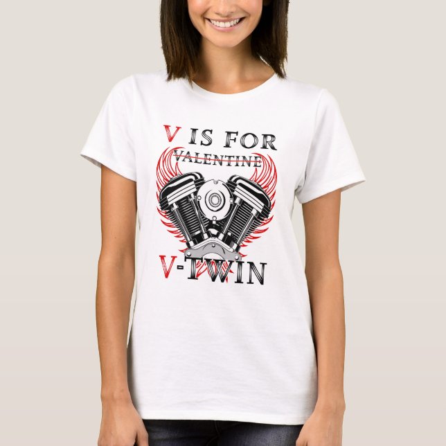 Camiseta V is for Valentine, V-Twin Motorcycle. Biker (Frente)