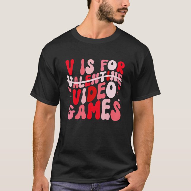 Camiseta V is for Video Games Groovy Valentines Day Gamer B (Frente)