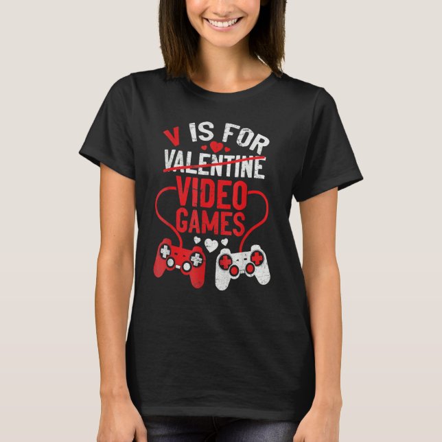 Camiseta V Is For Video Games Valentines Day Gamer Boy Men (Frente)