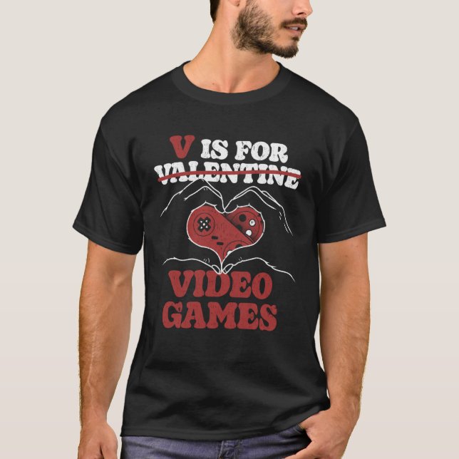 Camiseta V Is For Video Games Valentines Day Gamer Couple   (Frente)