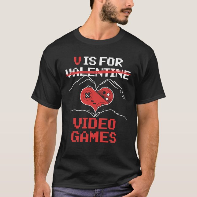 Camiseta V Is For Video Games Valentines Day Gamer Couple   (Frente)