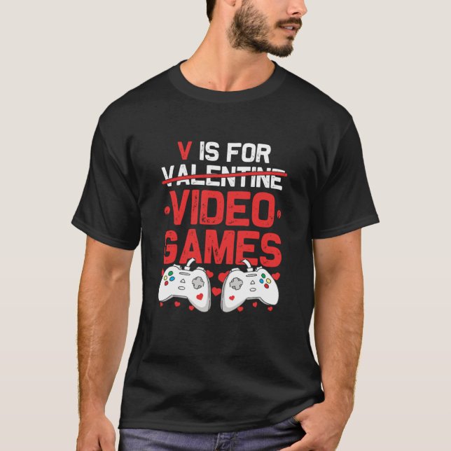 Camiseta V is for Video Games Valentines Day Gamer Teenager (Frente)
