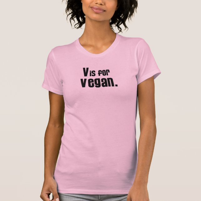 Camiseta V são para o Vegan. (Frente)